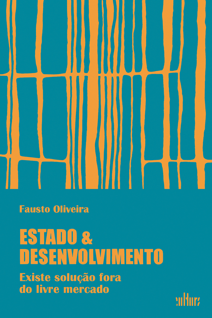 Capa: ESTADO & DESENVOLVIMENTO, de Fausto Oliveira