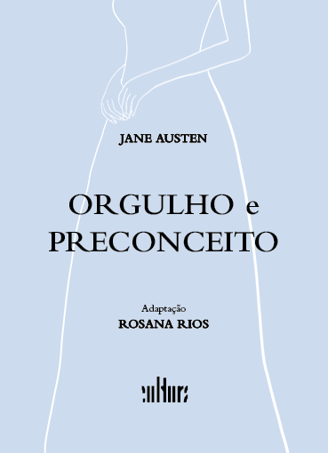 Capa: ORGULHO E PRECONCEITO, de Jane Austen