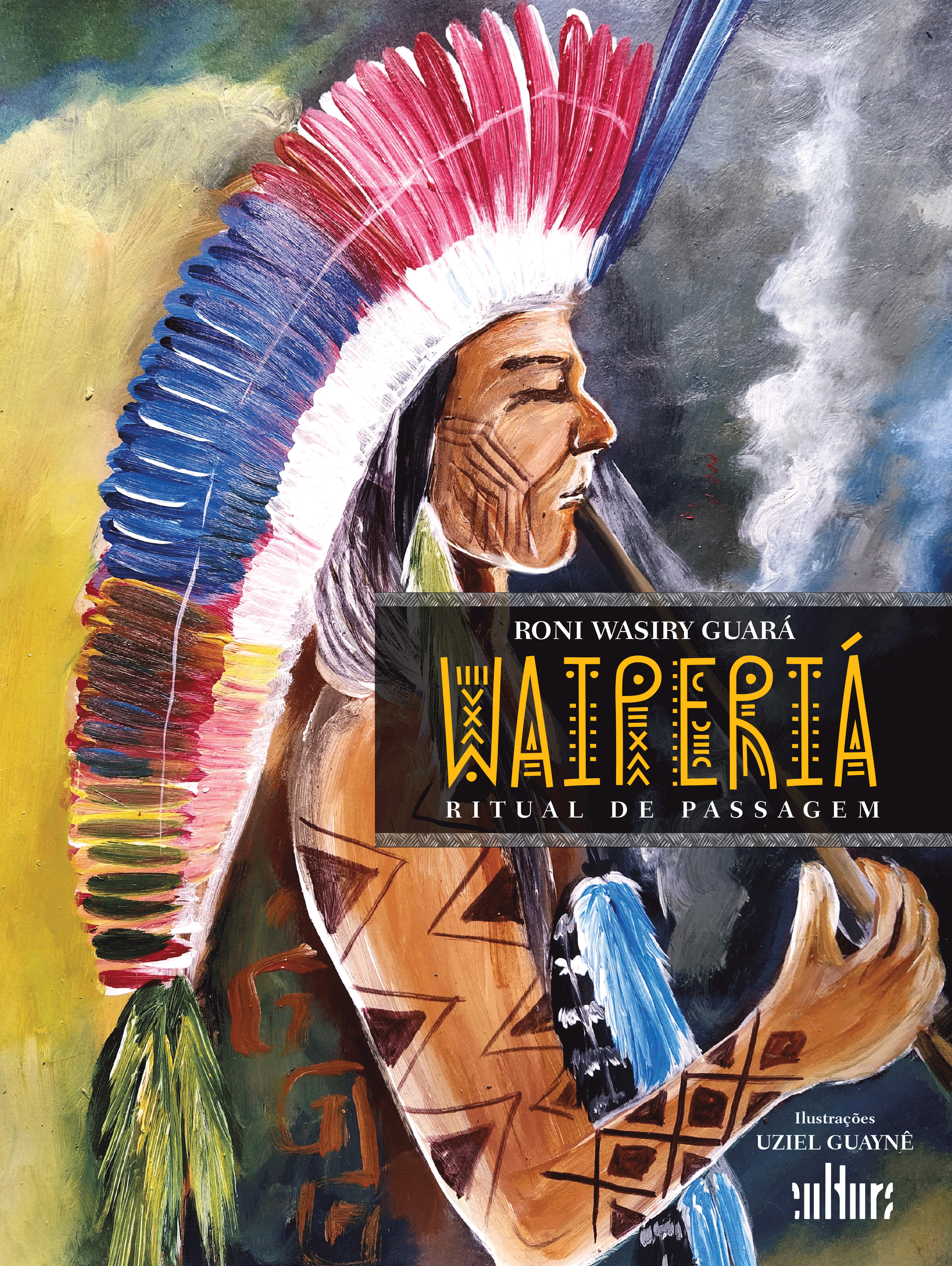 Capa: Waiperiá ritual de passagem, de Roní Wasyri Guará