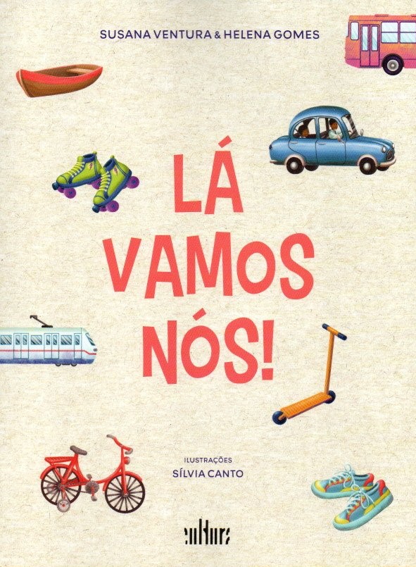 Capa: LÁ VAMOS NÓS!, de Susana Ventura e Helena Gomes